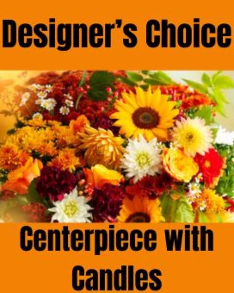 Designer's Choice Centerpiece with Candles from Rees Flowers & Gifts in Gahanna, OH