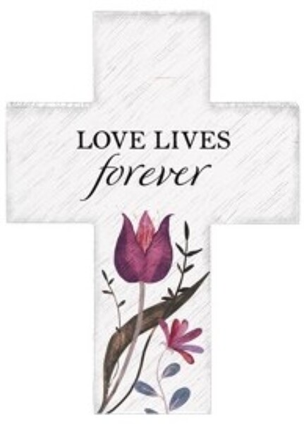 Love Lives Forever Cross from Rees Flowers & Gifts in Gahanna, OH